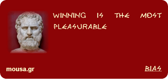 WINNING IS THE MOST PLEASURABLE - BIAS